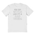 thumbnail image 1 of Halloween Witch Bad Thing Graphic White Men's Cotton T-Shirt, 1 of 1