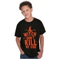 thumbnail image 1 of Halloween Witch Don't Kill My Vibe Crewneck T Shirts Boy Girl Teen Brisco Brands M, 1 of 5
