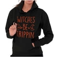 thumbnail image 1 of Halloween Witches Be Trippin Pun Hoodie Sweatshirt Women Brisco Brands X, 1 of 5