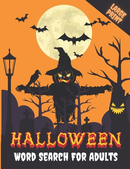 Halloween Word Search For Adults Large Print Halloween Word Search Halloween word search for adults large print halloween word search