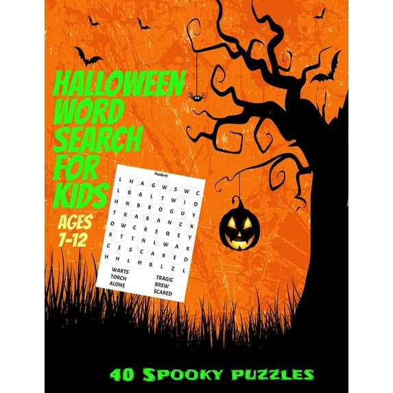 Halloween Word Search for Kids Ages 7-12: Spooky and Fun Halloween Word Find Puzzle Book for Kids - 40 Seperate Full Page Puzzles with All Solutions Included - Makes a Great Halloween Gift or Treat -