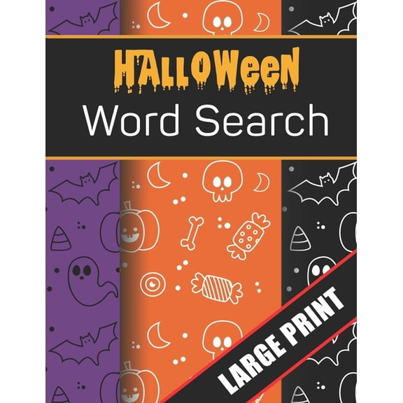 Halloween Word Search Large Print: 96 Word Search Activities for Everyone (Holiday Word Search)