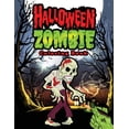 thumbnail image 1 of Halloween Zombie Coloring Book: Halloween Coloring Books for Kids Ages 4-8 - Great Gifts for Kids Under 10, (Paperback), 1 of 1