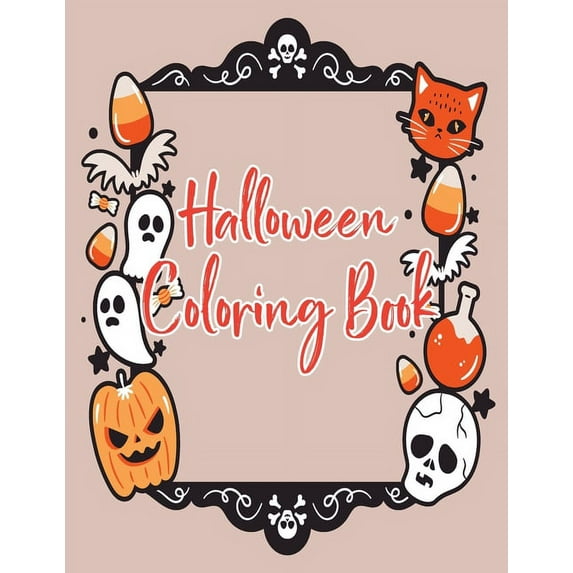 Halloween coloring book: Halloween Coloring Book for Kids Ages 4 to 8, Halloween coloring and activity book for Boys, Girls and Toddlers Ages 4 to 8 coloring and activity book for Celebrate Halloween