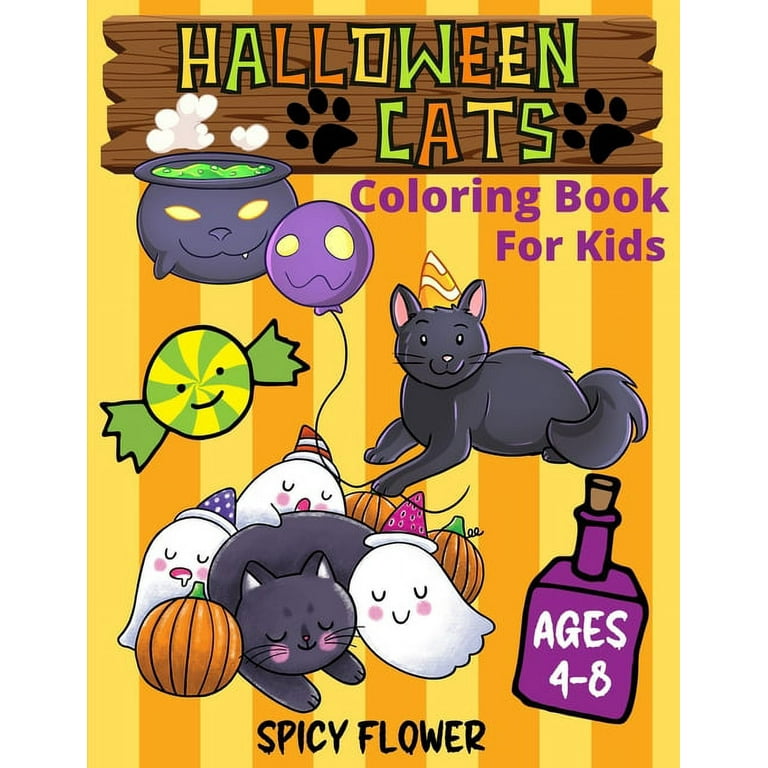 Halloween cute cats coloring book for kids ages 4-8: New easy to color  collection of adorable Halloween cats coloring pages along with spooky  items fo (Paperback)