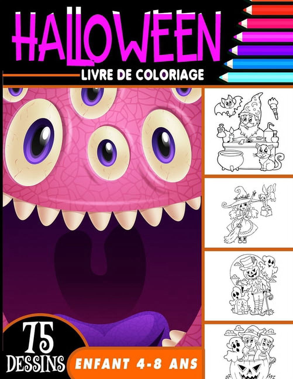Halloween livre de coloriage 4-8 ans: livre d'activité coloriage Halloween pour enfants - 75 dessins uniques - Monstres,, (Paperback)