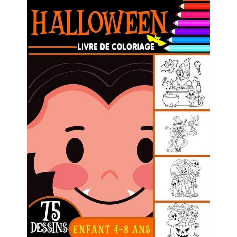 Halloween livre de coloriage enfant 4-8 ans : Cahier de Coloriage