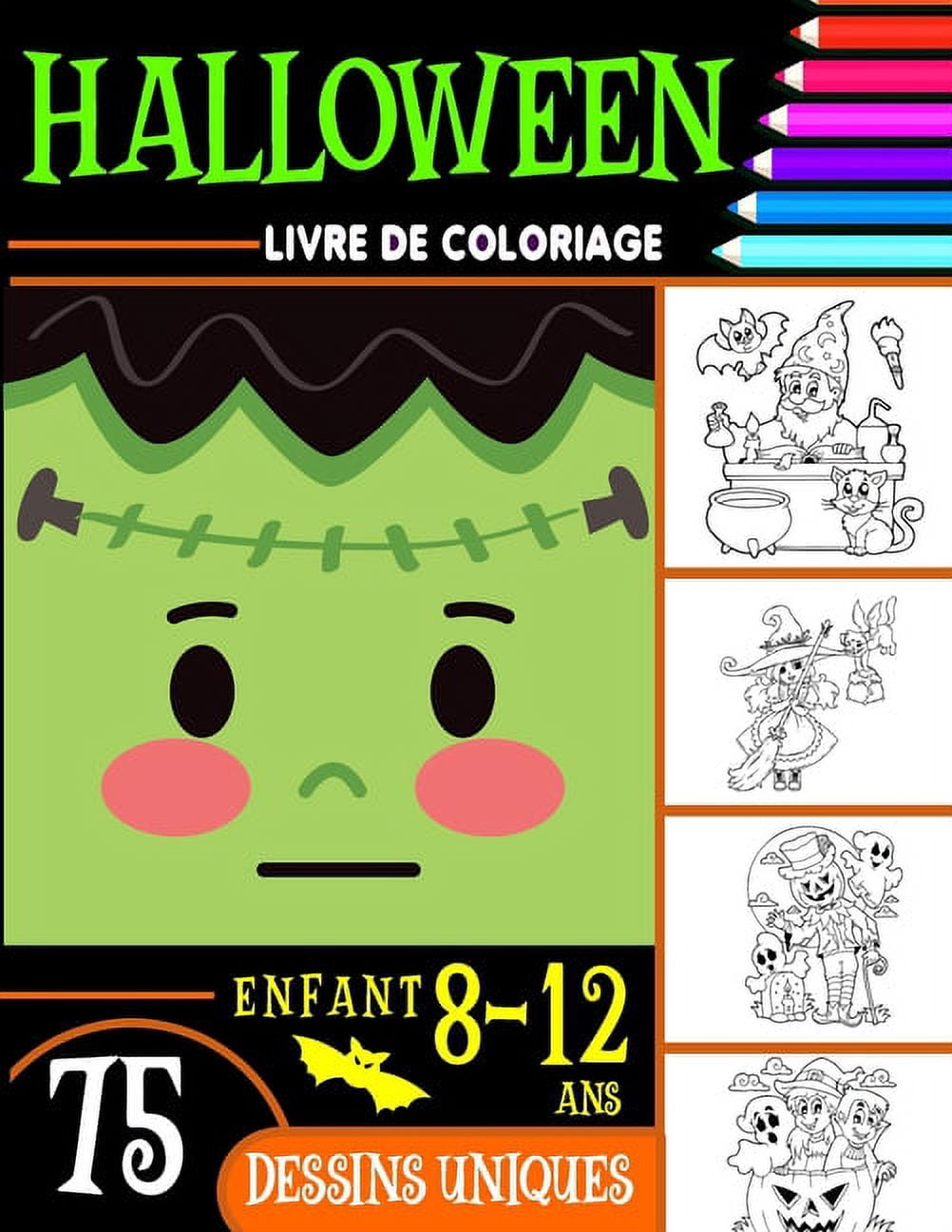 Halloween livre de coloriage enfant 8-12 ans: Cahier de Coloriage Halloween pour enfants avec 75 Illustrations Uniques /, (Paperback)