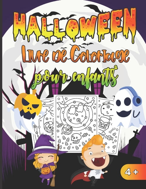 Halloween livre de coloriage pour enfants: 30 images amusantes et rigolotes Ã  colorier - Cahier de dessins Ã  remplir pou, (Paperback)