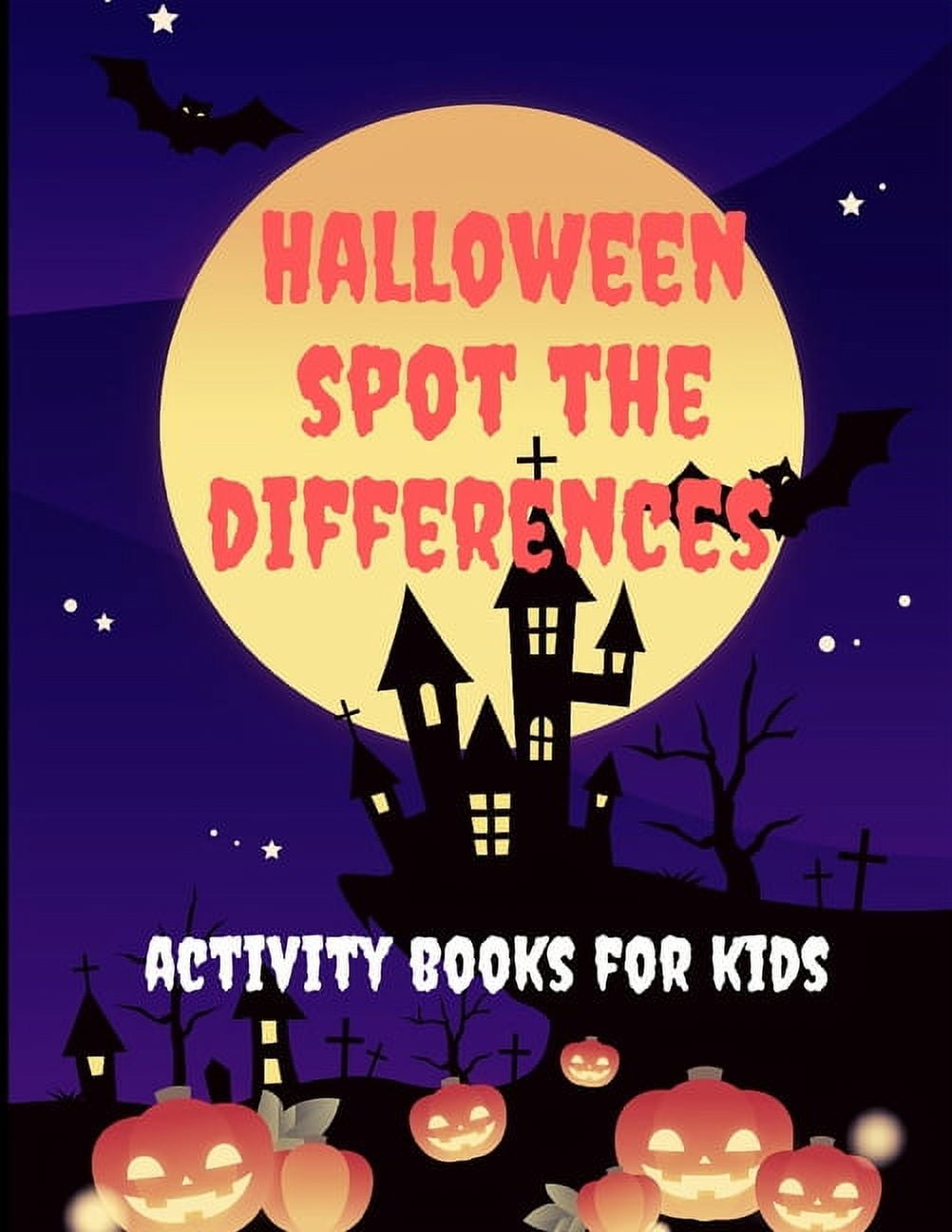 Halloween Kid Activity Book: Kid Halloween Activities: Halloween