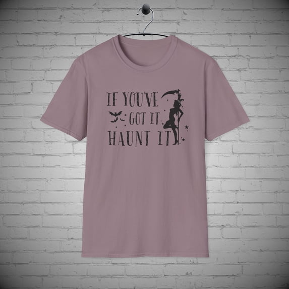 Halloween t-shirt, If you've got it Haunt it Halloween tee, Witch tee