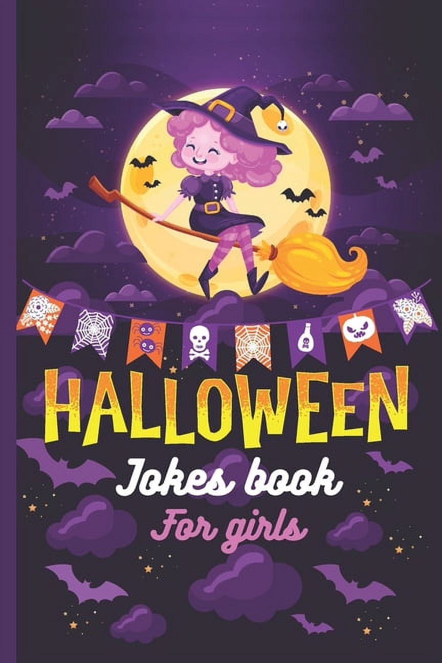 Hallowen Jokes Book For Girls: A Fun and Interactive Joke Book for Boys ...