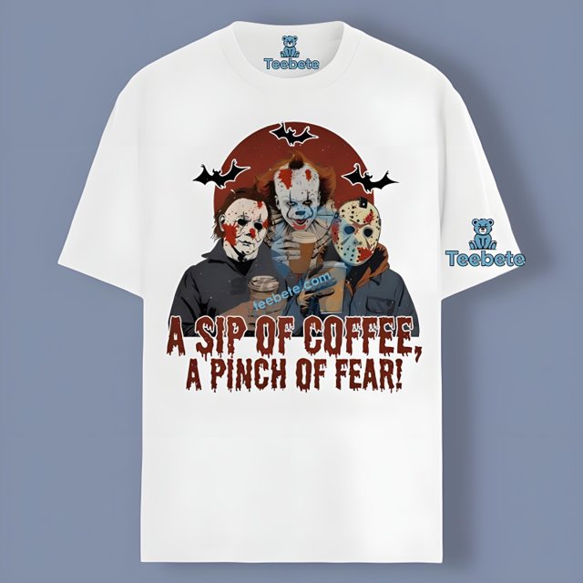 Hallowen Michael Myers Jason Voorhees Pennywise A Sip Of Coffee A Pinch
