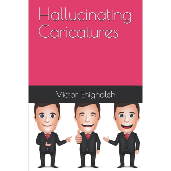 Hallucinating Caricatures (Paperback)