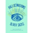 thumbnail image 1 of Pre-Owned Hallucinations, by Oliver Sacks, (Hardcover), Textbooks, English, 1 of 1