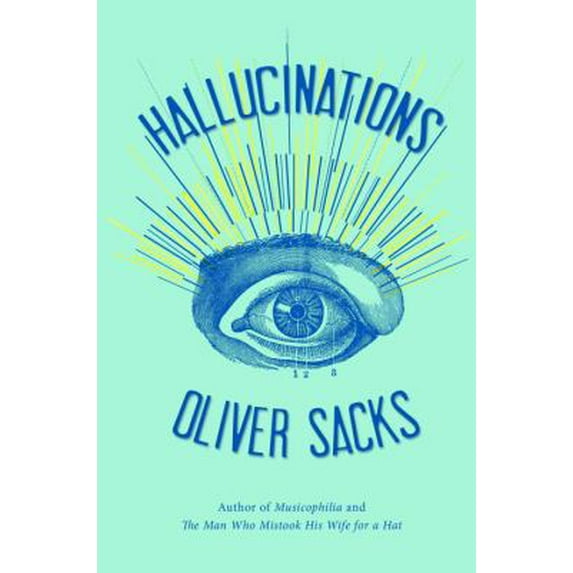 Pre-Owned Hallucinations, by Oliver Sacks, (Hardcover), Textbooks, English