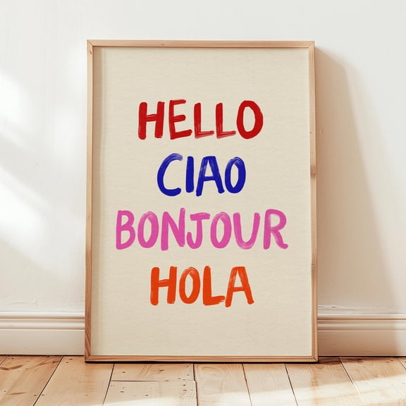 Hallway Wall Art Hello Ciao Bonjour Hola Poster Colorful Entryway Poster , Poster Print Only