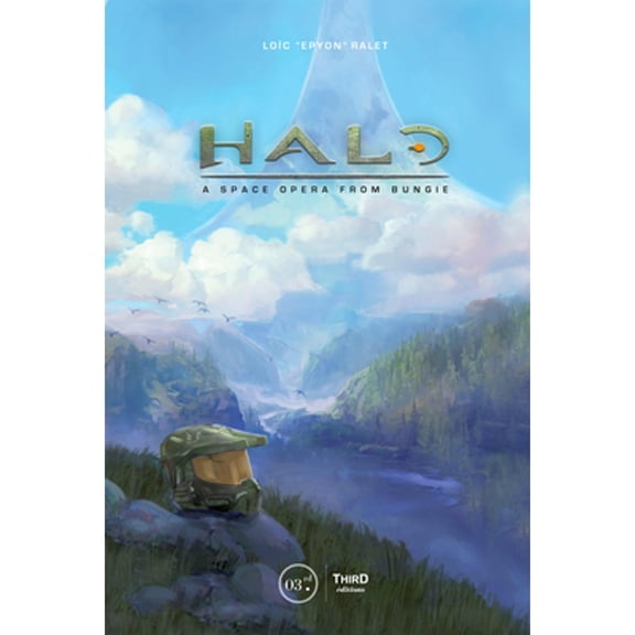 Pre-Owned Halo: A Space Opera from Bungie (Hardcover) by Loic Epyon Ralet