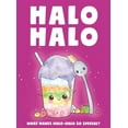 thumbnail image 1 of Halo Halo - What makes halo-halo so special?: What make halo-halo so special?, (Hardcover), 1 of 1