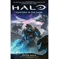 thumbnail image 1 of Pre-Owned Halo: Hunters in the Dark (Paperback) 1476795851 9781476795850, 1 of 1