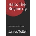thumbnail image 1 of Halo Trilogy: Halo: The Beginning: Book One of The Halo Trilogy (Paperback), 1 of 1
