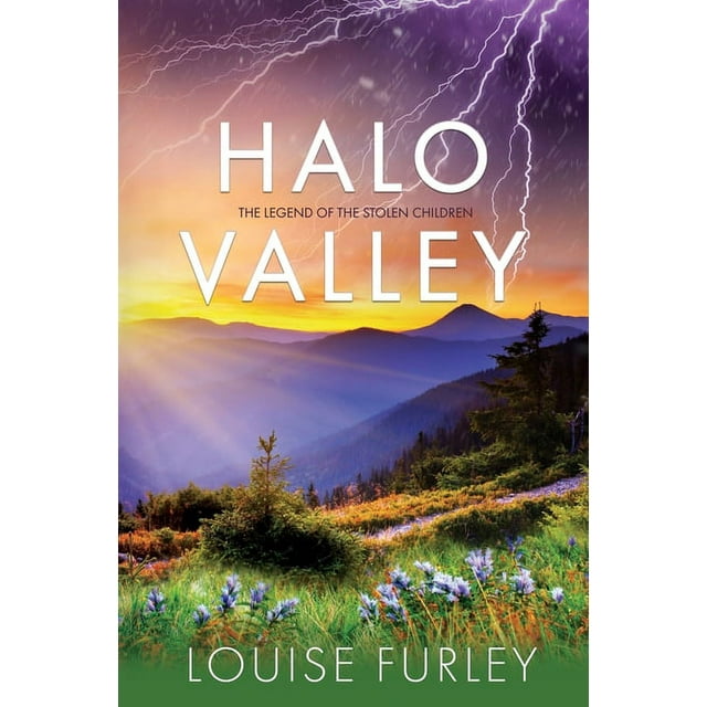 Halo Valley: The Legend of the Stolen Children (Paperback) - Walmart.com