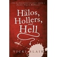 thumbnail image 1 of Halos, Hollers, and Hell (Paperback), 1 of 1