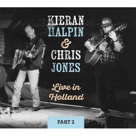 Halpin,Kieran / Jones,Chris - Live In Holland Part Ii - Music & Performance - CD