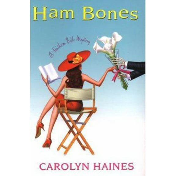Pre-Owned Ham Bones (A Southern Belle Mystery) (Hardcover) 0758210922 9780758210920