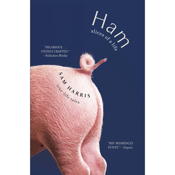 Ham: Slices of a Life: True Life Tales, (Paperback)