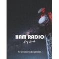 thumbnail image 1 of Ham radio log book : Amateur radio log book - Amateur Radio Operator Station Log Book - Ham Radio Log Sheet - 111 pages, 8,5"x11" - Paperback - starry sky photo, milky way, radio antenna (Paperback), 1 of 1