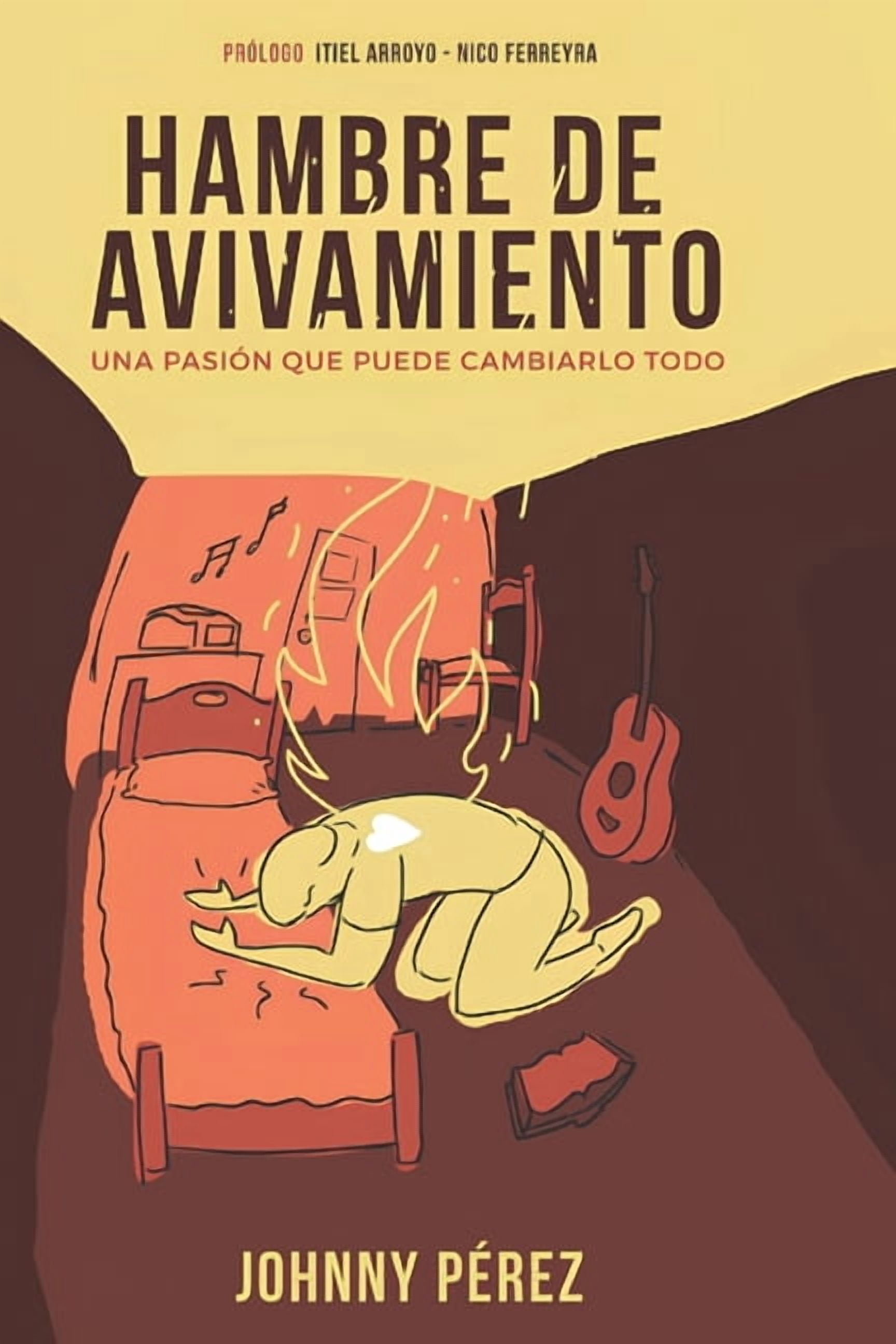 Hambre de Avivamiento: Una pasión que puede cambiarlo todo, (Paperback)