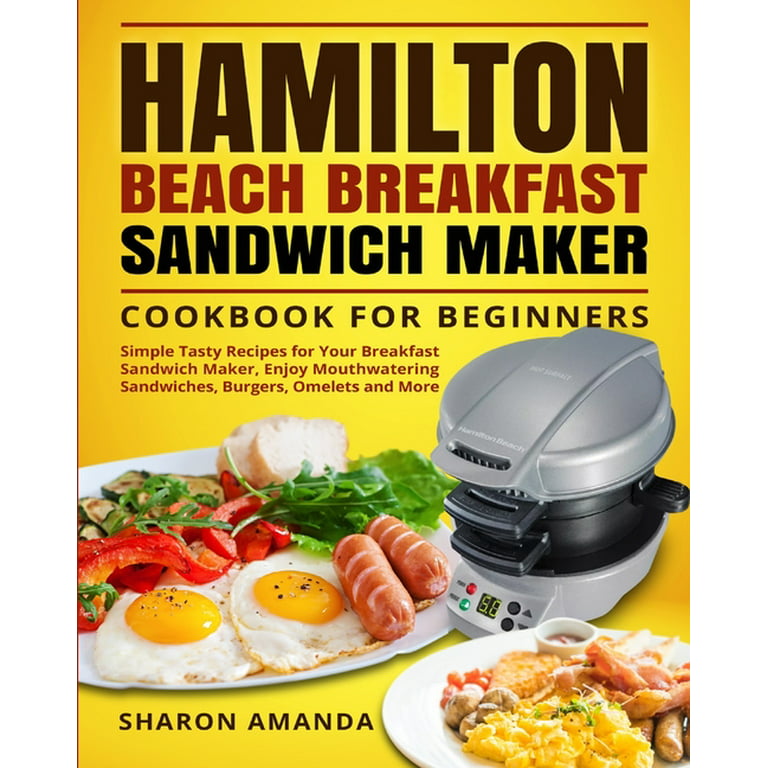 With the Hamilton Beach Breakfast Sandwich Maker, you can make a