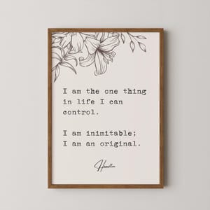 Hamilton I Am Inimitable Quote Poster, 16x24 UNFRAMED