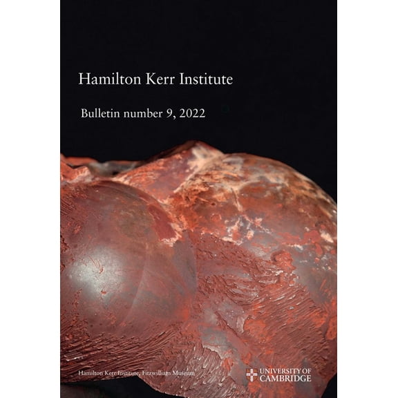 Hamilton Kerr Institute Bulletin No. 9, 2022, (Paperback)