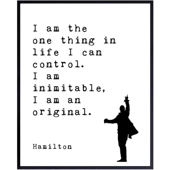 Hamilton Musical Quote Poster  Inspirational Wall Art for Broadway Fans, Theater Decor for Home or Office, Gift for Musical Lovers