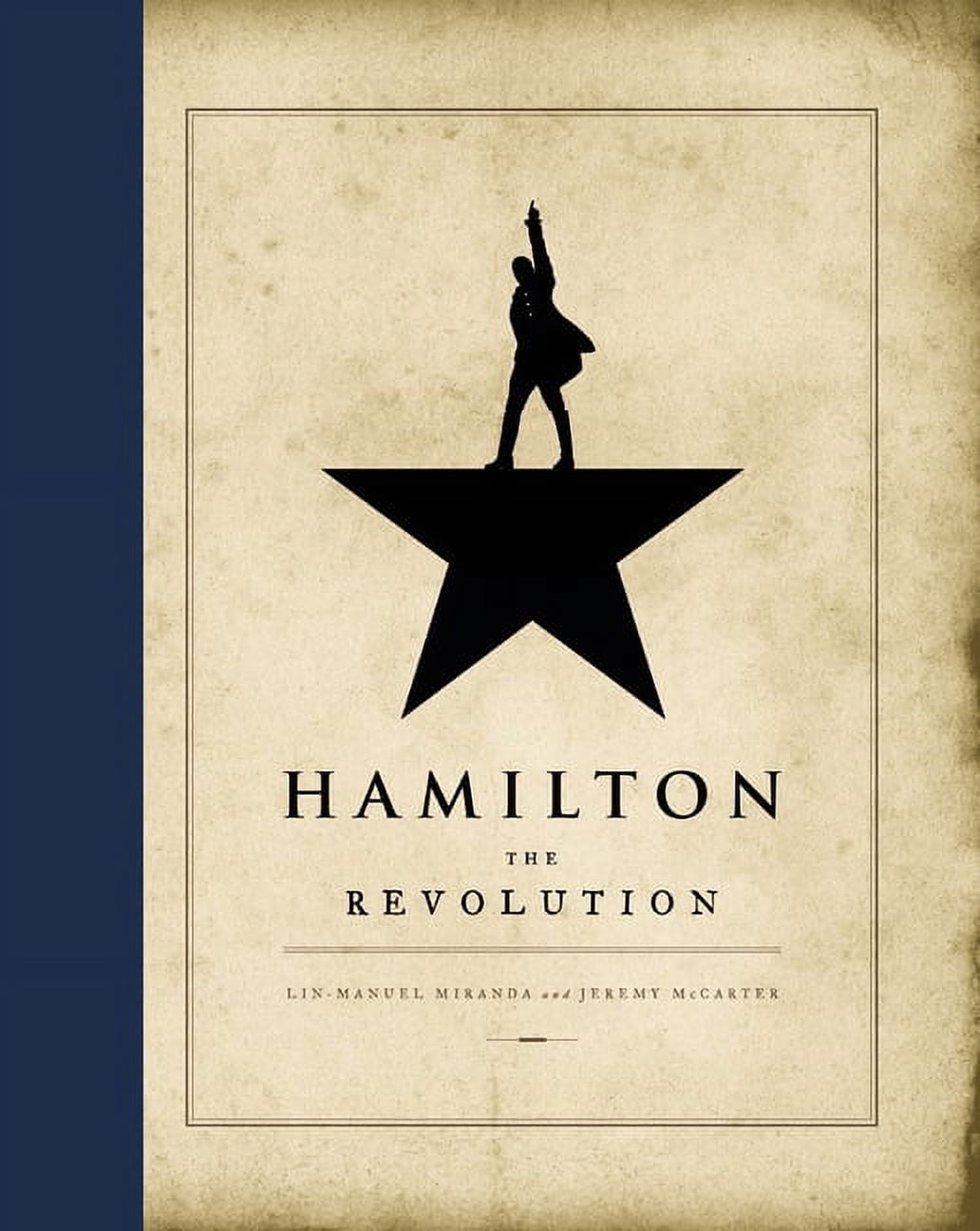 LIN-MANUEL MIRANDA; JEREMY MCCARTER Hamilton: The Revolution (Hardcover)
