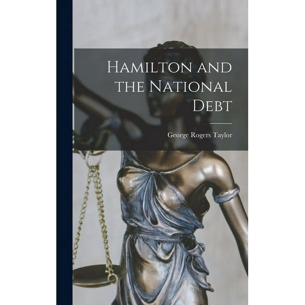 Hamilton and the National Debt Walmart Business Supplies