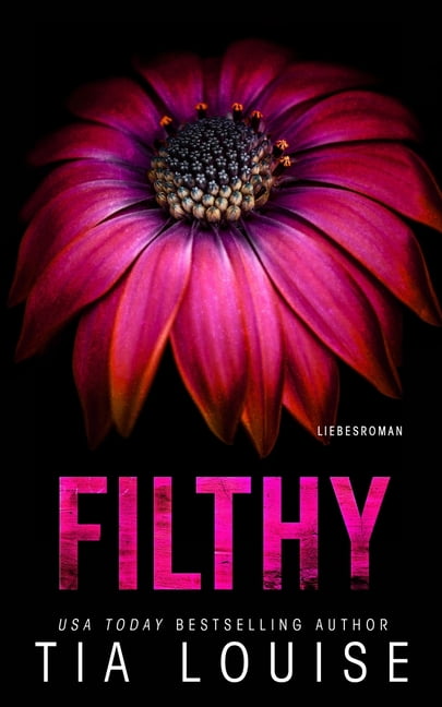Hamiltown Hitze: Filthy : Liebesroman (Series #2) (Paperback)