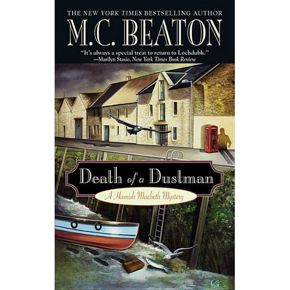 Hamish Macbeth Mystery Death of a Dustman: A Hamish Macbeth Mystery, Book 16, (Paperback)