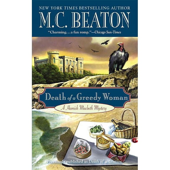 Hamish Macbeth Mystery Death of a Greedy Woman, Book 8, (Paperback)