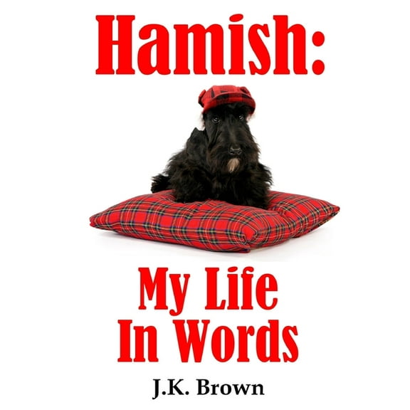 Hamish: My Life In Words, (Paperback)