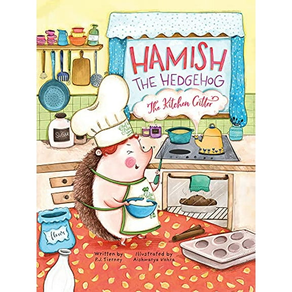 Hamish the Hedgehog, the Kitchen Critter