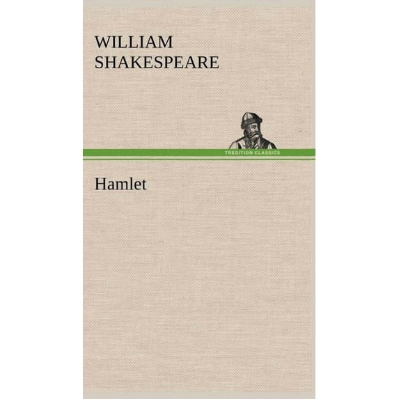 Hamlet, (Hardcover)