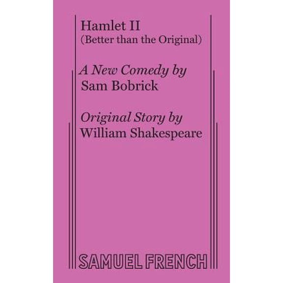 Pre-Owned Hamlet II (Better Than the Original) (Paperback) 0573619832 9780573619830