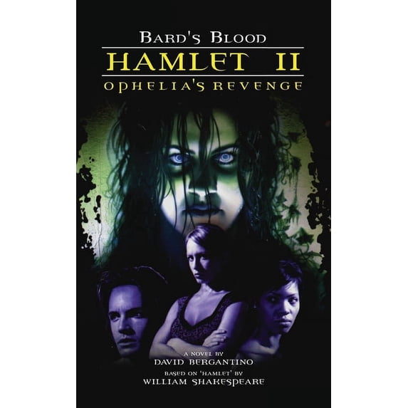 Hamlet II - Ophelia's Revenge, (Paperback)