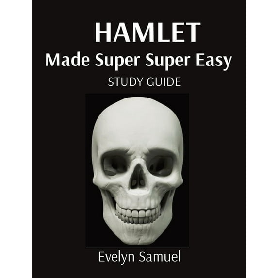 Hamlet: Made Super Super Easy, (Paperback)