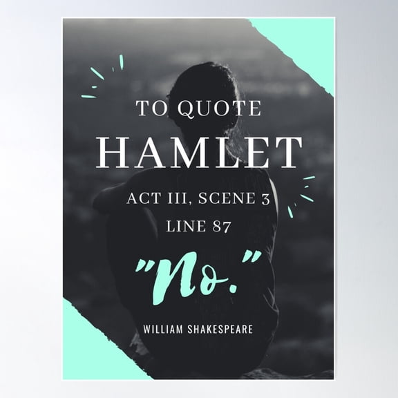 Hamlet Quote Poster Poster Wall Art, Modern Wall Decor For Living Room Bedroom, 8x12 UNFRAMED