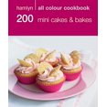 thumbnail image 1 of Pre-Owned Hamlyn All Colour Cookery: 200 Mini Cakes and Bakes : Hamlyn All Colour Cookbook 9780600622697 Used, 1 of 1