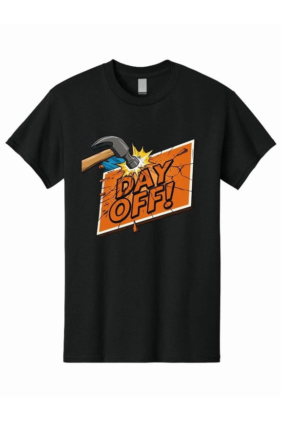 Hammer Day Off Comic Style Hand Tool Carpentry Maintenance Humor Unisex T-Shirt, S-5XL